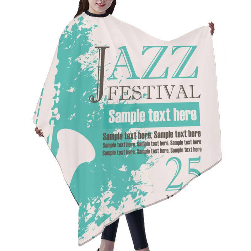 Personality  Poster For A Concert Of Jazz Music Festival Hair Cutting Cape