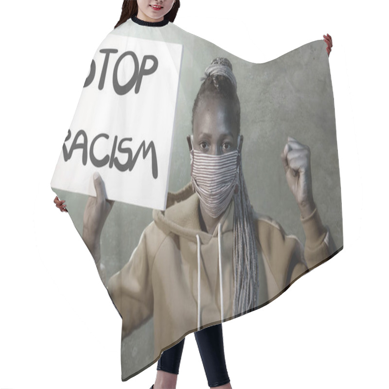 Personality  Stop Racism Black Activist Girl Protesting Against Government - Young Outraged And Hipster African American Woman Holding Protest Banner Demanding Stop Racial Discrimination  Hair Cutting Cape