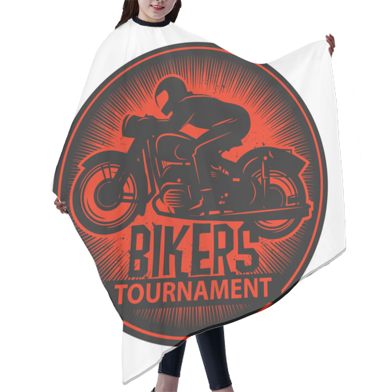 Personality  Stamp Or Label With The Words Bikers Tournament Inside Hair Cutting Cape