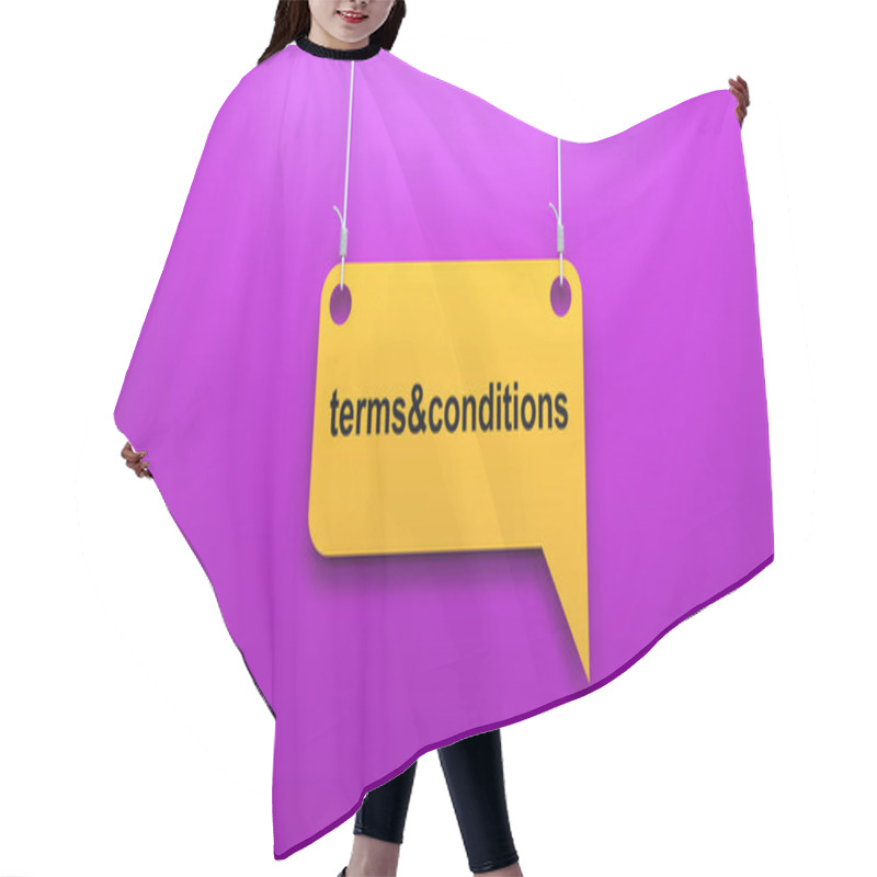 Personality  Terms And Conditions On A Dangling Speech Bubble. Text Banner Sign Hair Cutting Cape