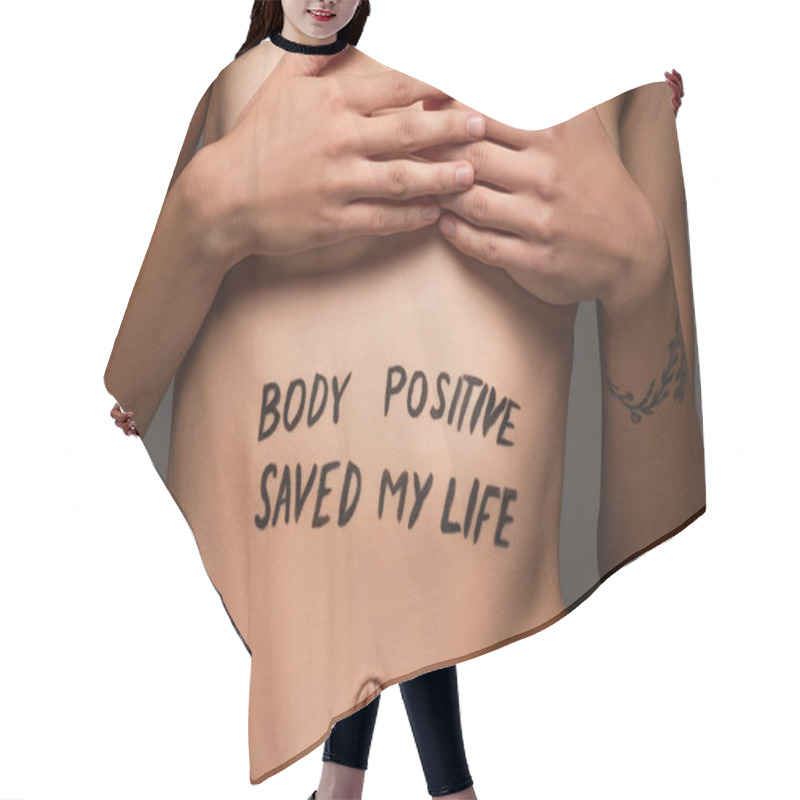 Personality  Cropped View Of Nude Woman With Body Positive Saved My Life Inscription On Body Isolated On Dark Grey Hair Cutting Cape