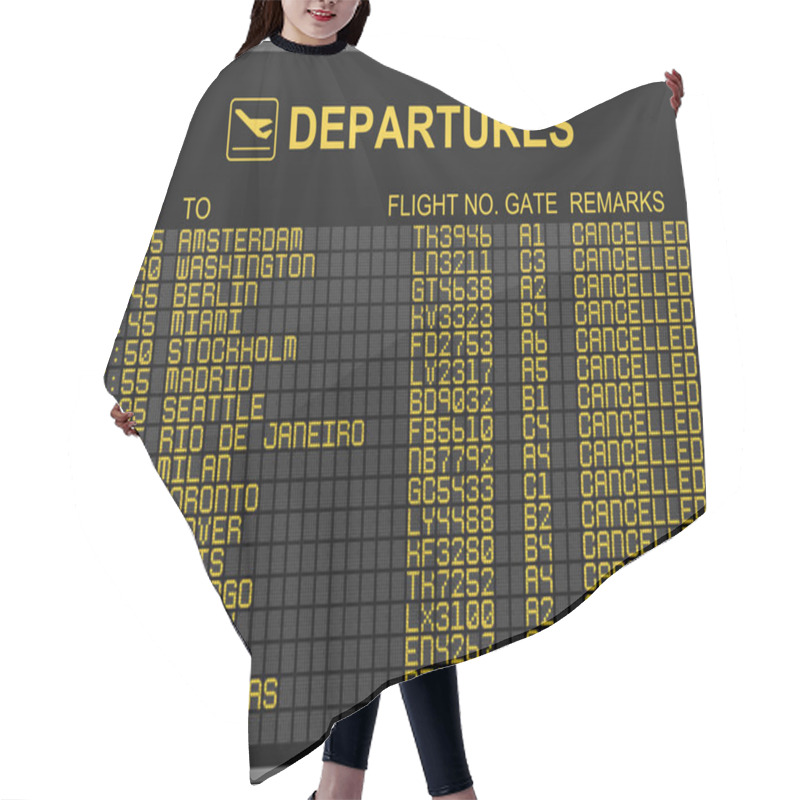 Personality  International Airport Departures Board With All Flights Cancelled Hair Cutting Cape