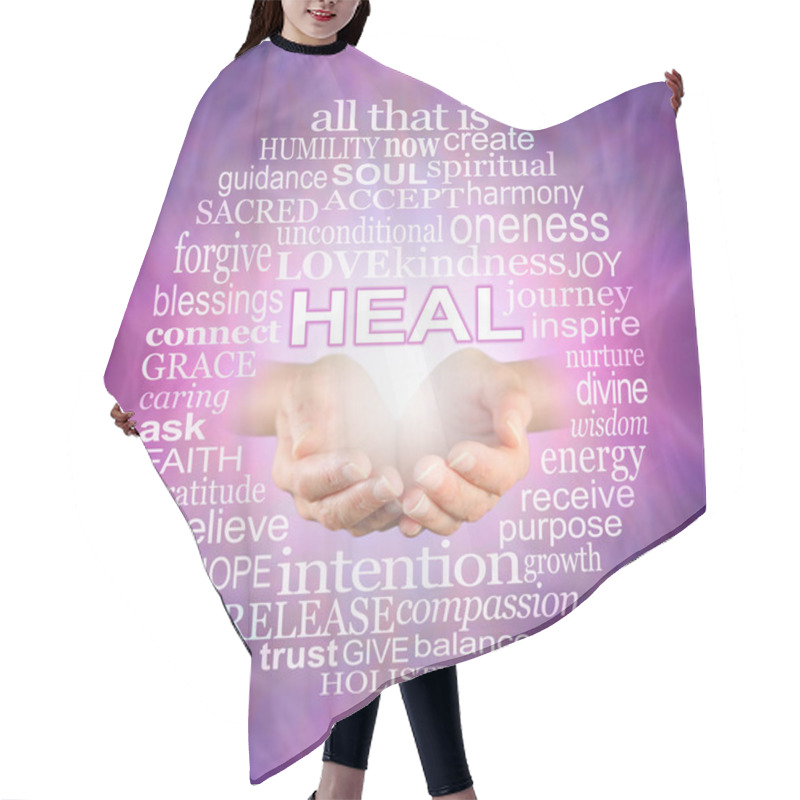 Personality  Offering You The Humble Words Of A Healer - Female Cupped Hands Surrounded By A HEAL Word Tag Cloud On A Pink Purple Flowing Energy Background                              Hair Cutting Cape