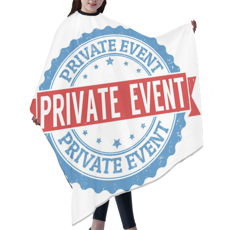 Personality  Private Event Sign Or Stamp Hair Cutting Cape