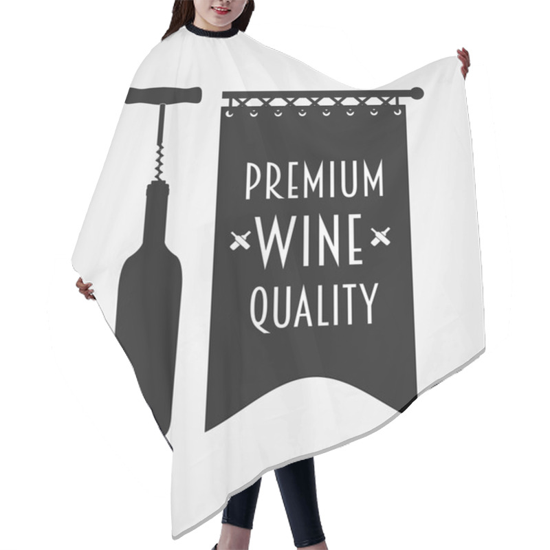 Personality  Logotype Concept With Wine Bottle, Corkscrew And Banner With Premium Wine Quality Titling Hair Cutting Cape