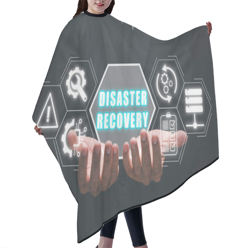 Personality  Disaster Recovery Concept, Person Hand Holding Disaster Recovery Icon On Virtual Screen Background, Data Loss Prevention. Hair Cutting Cape