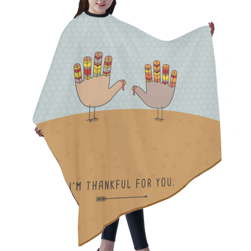 Personality  Thanksgiving Card Design With Cute Hand Print Turkeys. I'm Thankful For You. Hair Cutting Cape