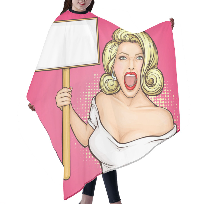 Personality  Pop Art Woman Holding Blank Protest Sign. Picket, Hair Cutting Cape