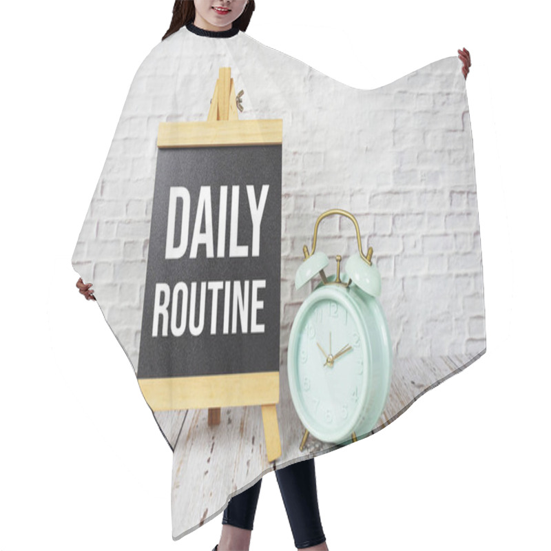 Personality  Daily Routine Text Message And Alarm Clock On Wooden Background Hair Cutting Cape