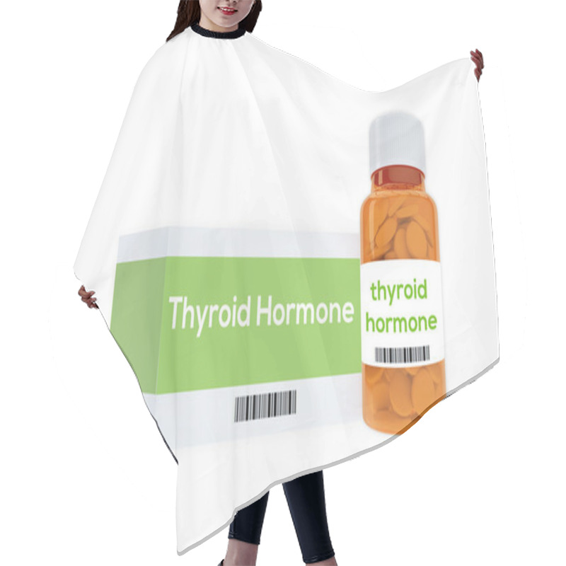 Personality  Thyroid Hormone Concept Hair Cutting Cape