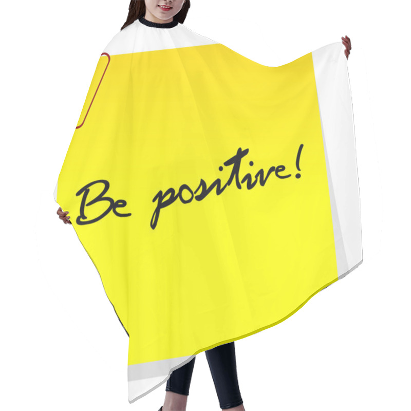 Personality  Sheet Of Paper With Optimistic Message Hair Cutting Cape