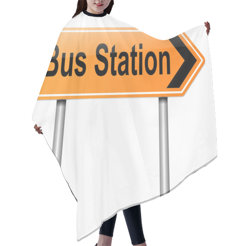 Personality  Bus Station Sign. Hair Cutting Cape