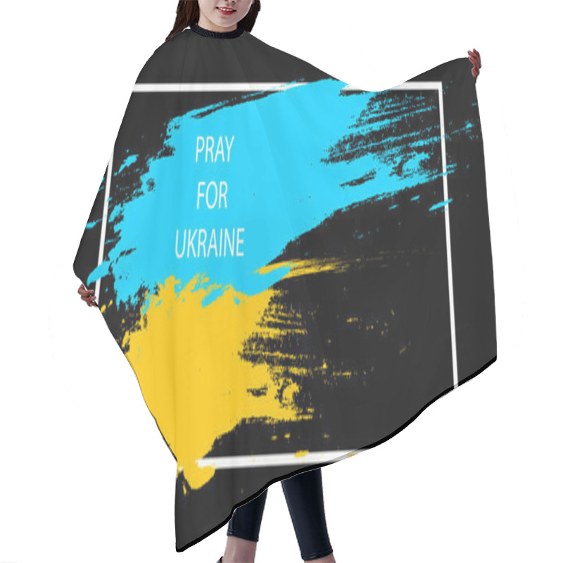 Personality  Pray For Ukraine. Ukraine Flag Praying Concept In Brush Stroke Effect. Vector Illustration EPS 10 Hair Cutting Cape