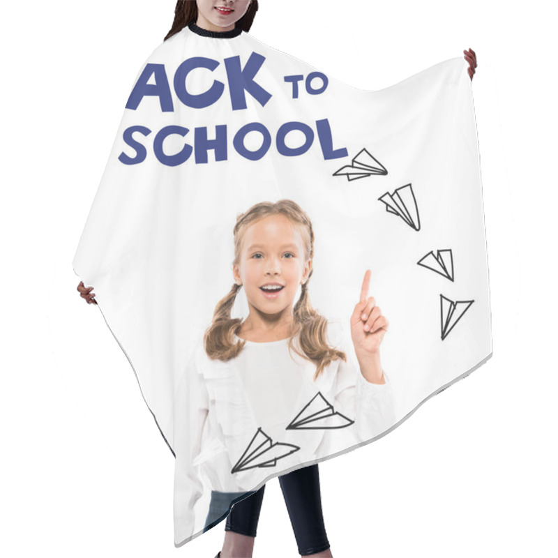 Personality  Happy Kid Pointing With Finger At Back To School Lettering On White  Hair Cutting Cape