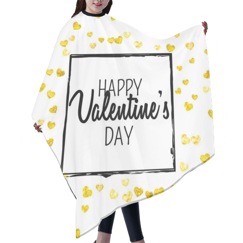 Personality  Valentines Day Card With Gold Glitter Hearts. February 14th. Vector Confetti For Valentines Day Card Template. Grunge Hand Drawn Texture. Hair Cutting Cape