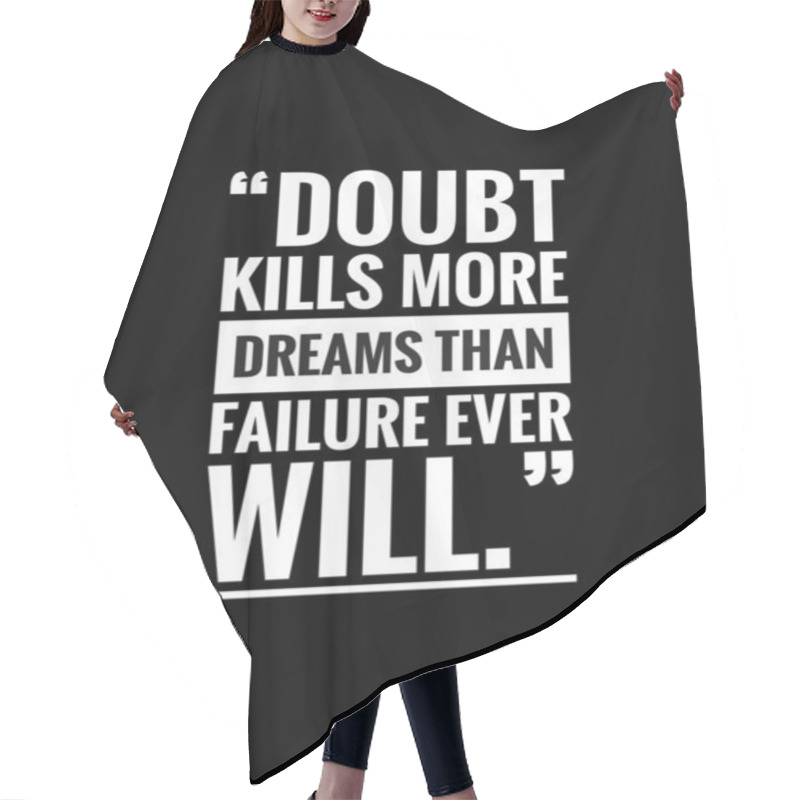 Personality  Positive Quote With Black Background. Hair Cutting Cape