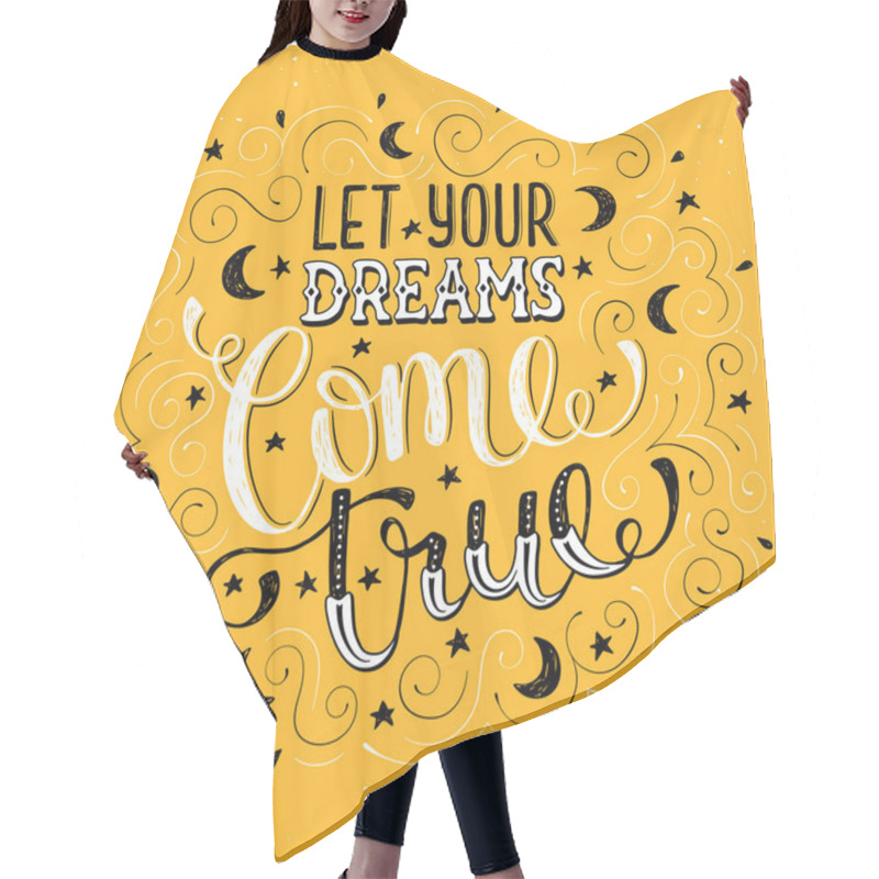 Personality  Inspirational Poster About Dreams Hair Cutting Cape