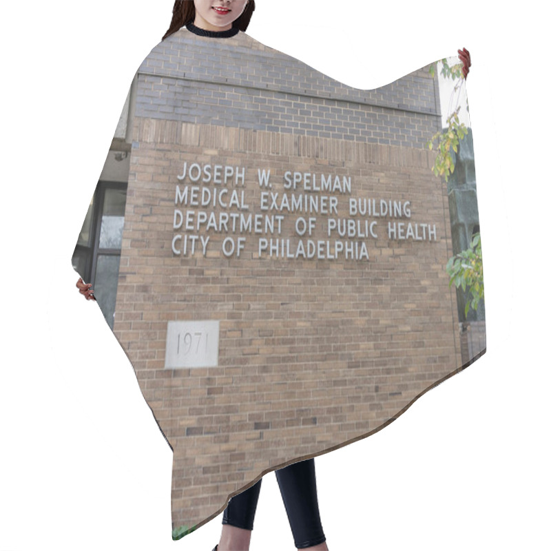 Personality  Joseph W. Spelman Medical Examiner Building - Department Of Public Health, City Of Philadelphia At 321 S University Ave, Philadelphia, PA, USA, November 4, 2023. Hair Cutting Cape