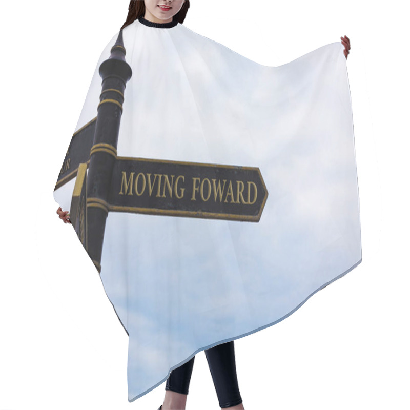 Personality  Text Sign Showing Moving Foward. Conceptual Photo Towards A Point Move On Going Ahead Further Advance Progress Road Sign On The Crossroads With Blue Cloudy Sky In The Background. Hair Cutting Cape