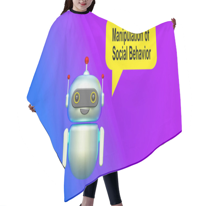 Personality  Manipulation Of Social Behavior Text In Speech Bubble And Helpful 3d Artificial Intelligence Robot. Color Gradient Background Hair Cutting Cape