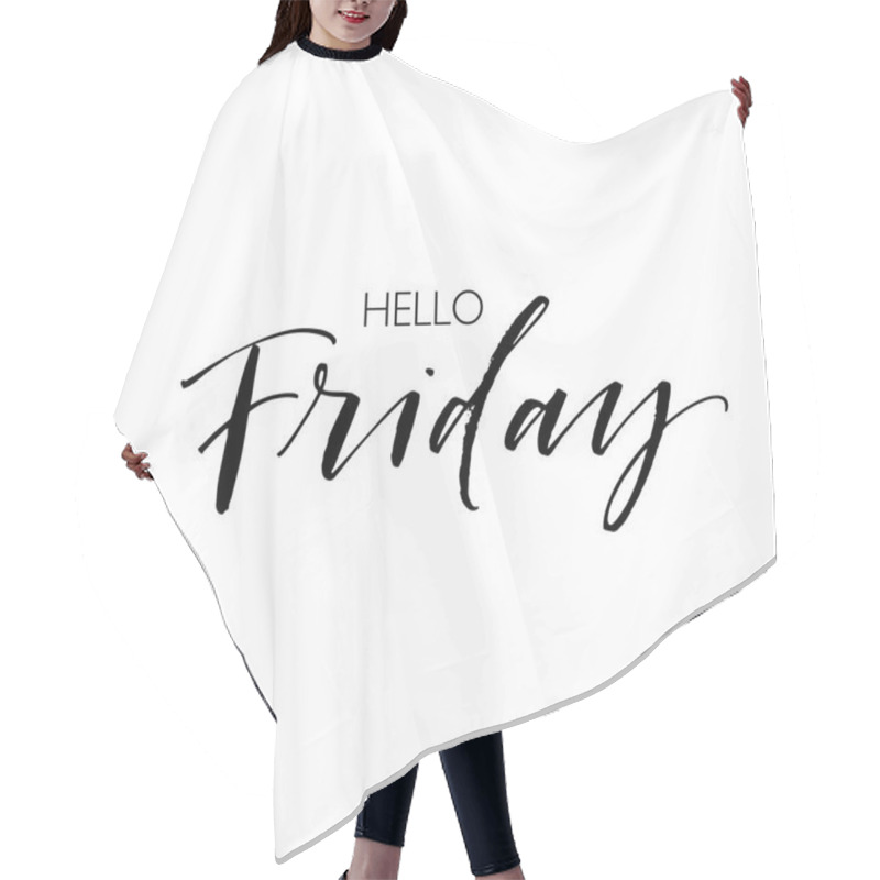 Personality  Hello Friday Phrase Hair Cutting Cape