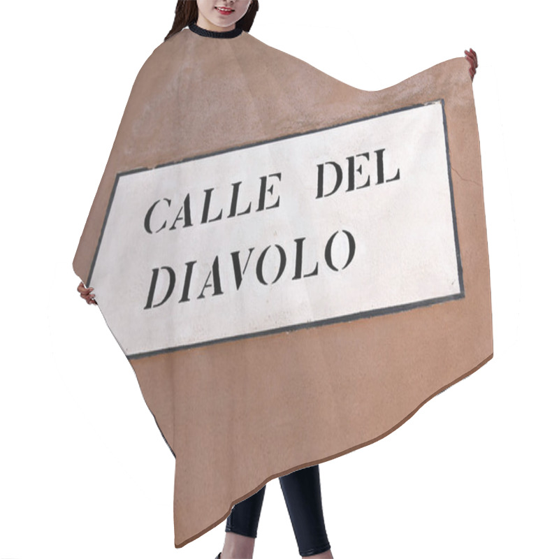 Personality  Venetian Road Sign With Text Calle Del Diavolo That Means Street Hair Cutting Cape