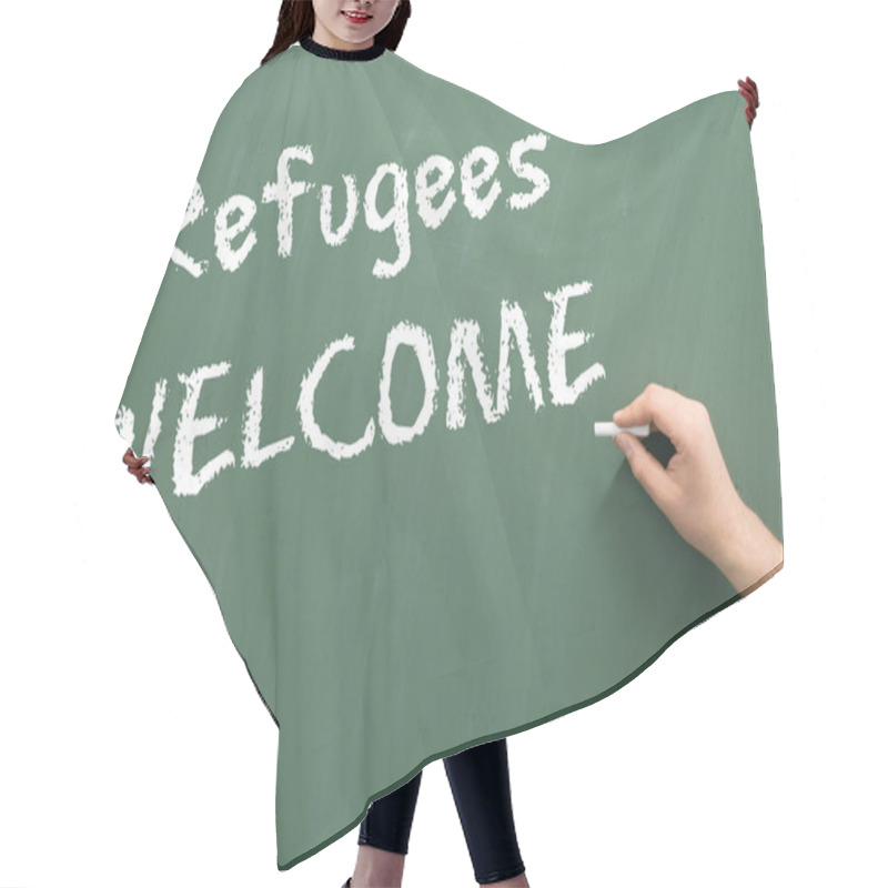 Personality  Chalkboard With The Words Refugees Welcome Hair Cutting Cape