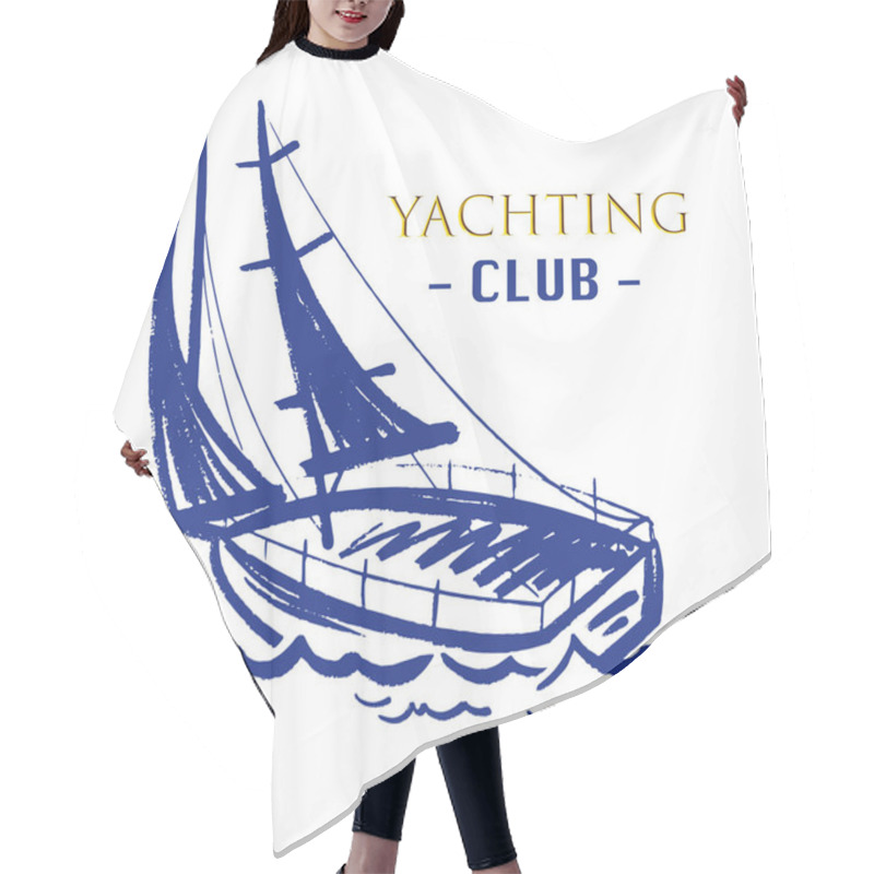 Personality  Ink Yacht For Design Posters, Banners In Different Styles. Vector Illustration, Logo. Hair Cutting Cape