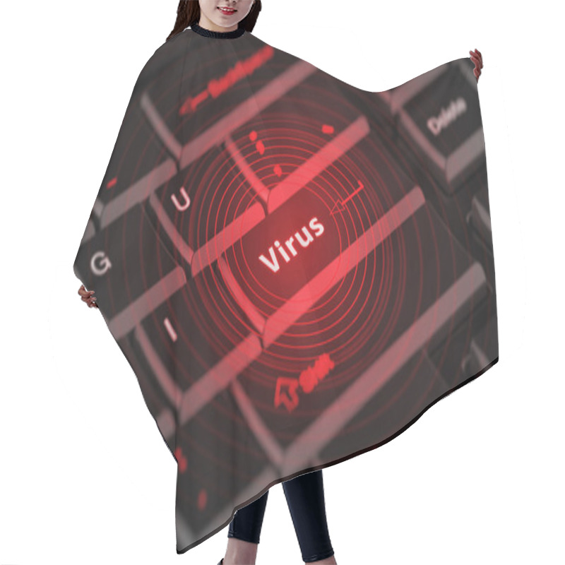 Personality  Computer Virus From Internet With Message On Enter Key Of Hair Cutting Cape