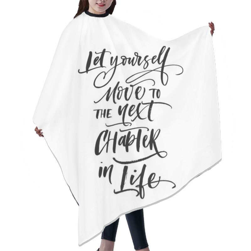 Personality  Let Yourself Move To The Next Chapter In Life Card. Hair Cutting Cape