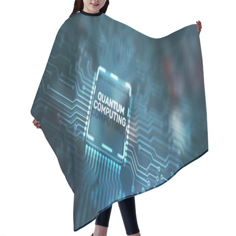 Personality  Quantum Computing Concept. The Inscription On The Processor Icons. Hair Cutting Cape