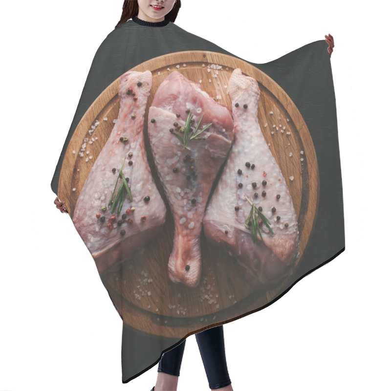 Personality  Top View Of Raw Turkey Legs With Pepper Corns And Rosemary On Wooden Cutting Board Hair Cutting Cape