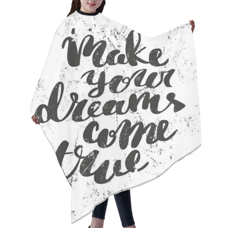 Personality  Make Your Dreams Come True Poster Hair Cutting Cape