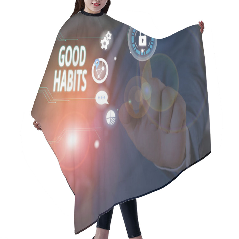 Personality  Text Sign Showing Good Habits. Conceptual Photo Behaviour That Is Beneficial To One S Is Physical Or Mental Health. Hair Cutting Cape