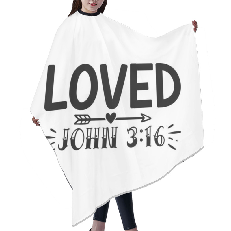 Personality  Loved John  Typographic Vector Design, Isolated Text, Lettering Composition   Hair Cutting Cape