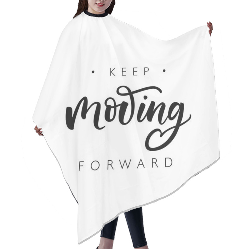 Personality  Keep Moving Forward Card. Hair Cutting Cape