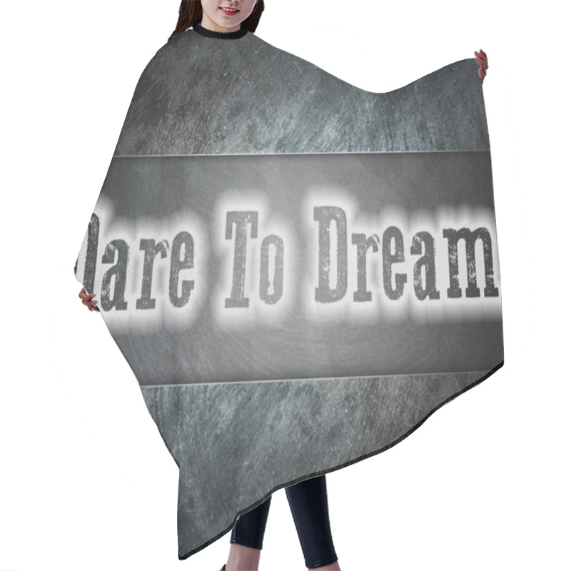 Personality  Dare To Dream Concept Hair Cutting Cape