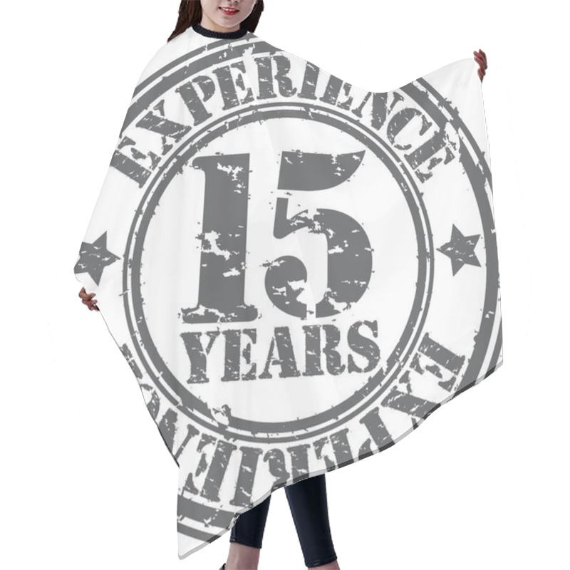 Personality  Grunge 15 Years Of Experience Rubber Stamp, Vector Illustration Hair Cutting Cape