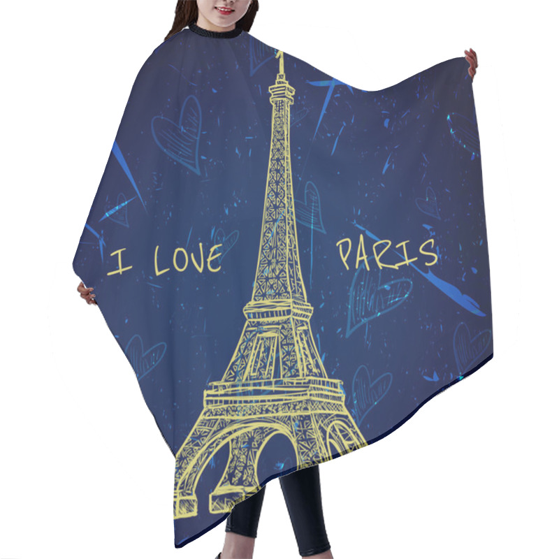 Personality  Vintage Poster With Eiffel Tower On The Grunge Background. Retro Hand Drawn Vector Illustration In Sketch Style ' I Love Paris' Hair Cutting Cape