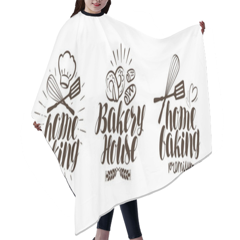 Personality  Bakery, Bakehouse Logo Or Label. Home Baking Lettering Hair Cutting Cape