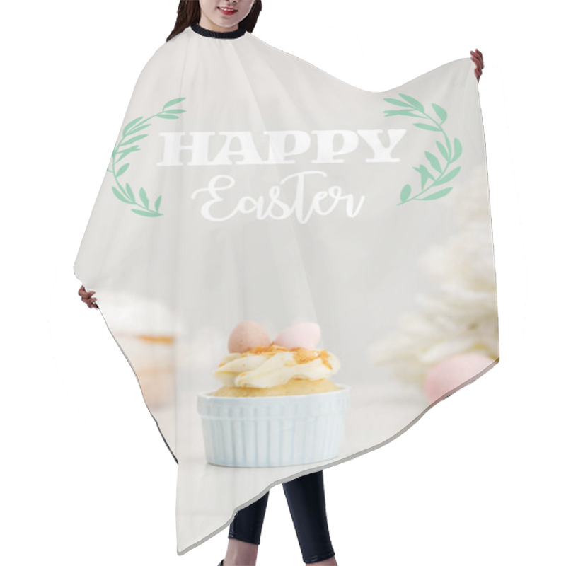 Personality  Selective Focus Of Cupcake With Easter Eggs On Grey Background With Happy Easter Illustration Hair Cutting Cape