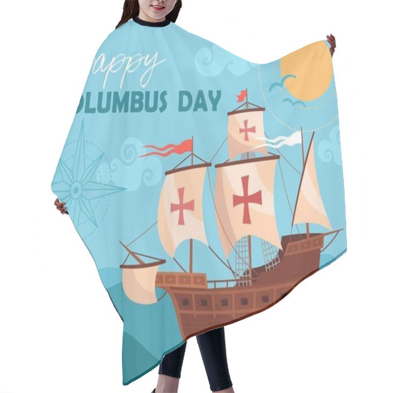 Personality  Happy Columbus Day Greeting Card Or Poster Design Showing A Historic Wooden Schooner Sailing The Ocean Hair Cutting Cape