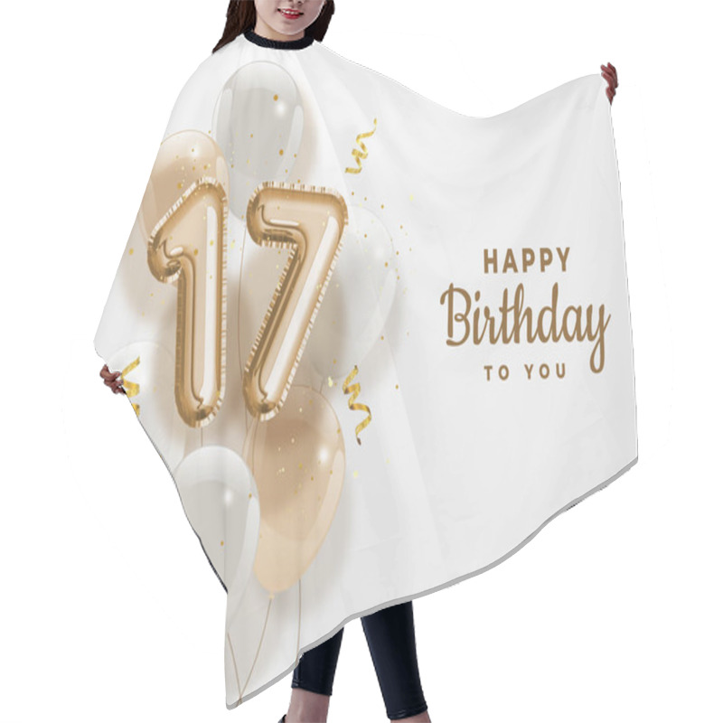 Personality  Happy 17th Birthday Gold Foil Balloon Greeting Background. 17 Years Anniversary Logo Template- 17th Celebrating With Confetti. Vector Stock. Hair Cutting Cape