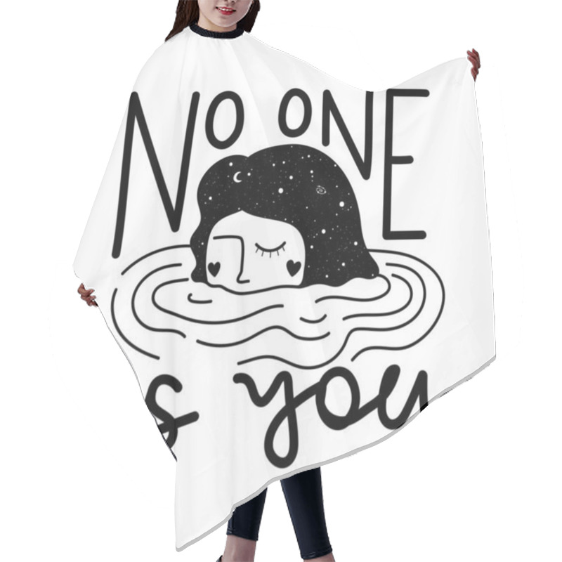 Personality  Vector Illustration With Swimming Girl, Stars, Water And Lettering Phrase No One Is You. Black White Typography Poster, Apparel Print Design With Text Hair Cutting Cape