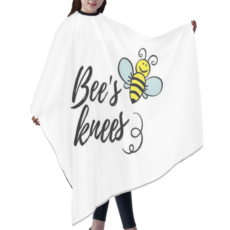 Personality  Bees Knees Phrase With Doodle Bee On White Background. Lettering Poster, Card Design Or T-shirt, Textile Print. Inspiring Motivation Quote Placard. Hair Cutting Cape