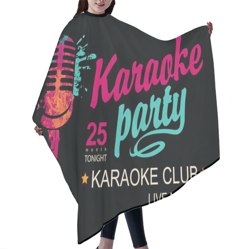 Personality  Music Poster For Karaoke Club With A Calligraphic Inscription Karaoke Party And Abstract Bright Microphone On The Black Background. Vector Banner, Flyer, Invitation Or Ticket Hair Cutting Cape