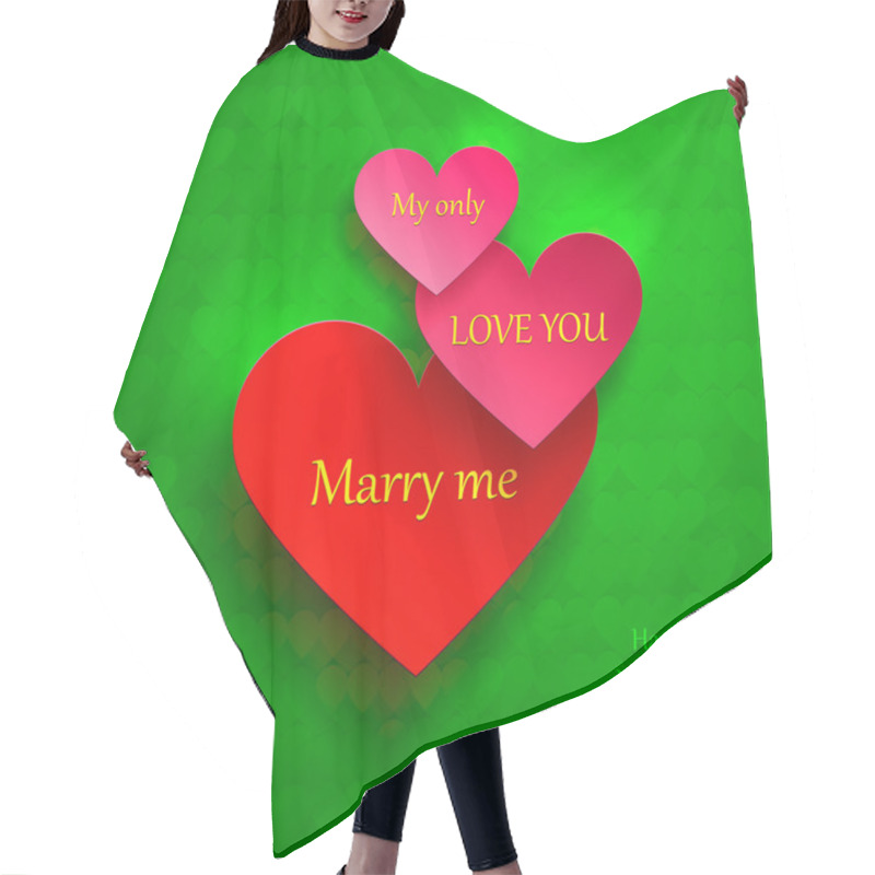 Personality  Greeting Card For Valentine's Day. Set Of Hearts. I Love You, Marry Me Hair Cutting Cape