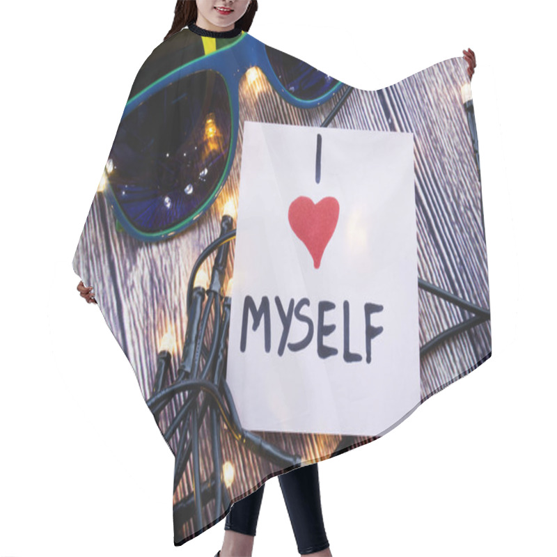 Personality  I Love Myself Concept Handwritten On The Paper With Wooden Background. Emotional And Love Concept With Retro Background. Egoistic Concept With I Love Myself Words Hair Cutting Cape