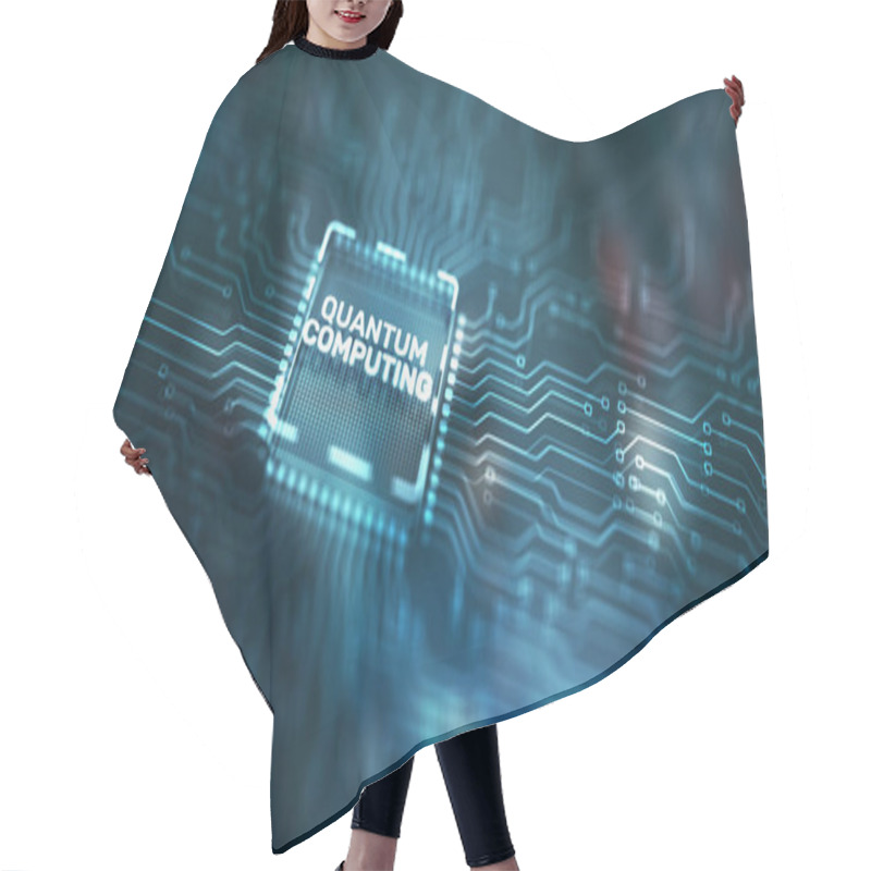 Personality  Quantum Computing Concept. The Inscription On The Processor Icons. Hair Cutting Cape