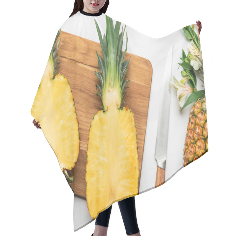 Personality  Top View Of Cut Ripe Yellow Pineapple On Wooden Chopping Board Near Knife And Alstroemeria Flowers On White Background Hair Cutting Cape